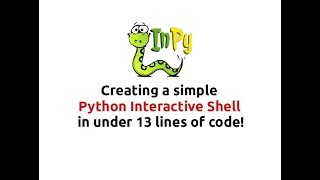 Creating a simple Python Interactive Shell