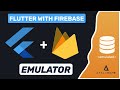 Flutter with Local Firebase Emulator