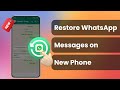How to Restore/Recover WhatsApp Messages on New Phone Without Backup | Full Guide 2025