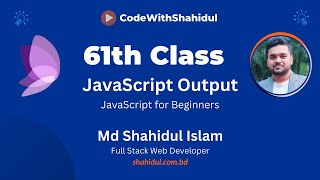How to print JavaScript output - JavaScript for Beginners