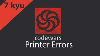 codewars 7 kuy:Printer Errors