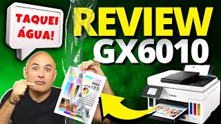 Canon Maxify GX6010 Review e Unboxing completo, testei tudo!