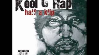 Kool G Rap - On The Rise Again