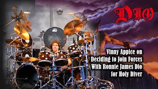 Vinny Appice on Deciding To Join Forces With Ronnie James Dio for Holy Diver