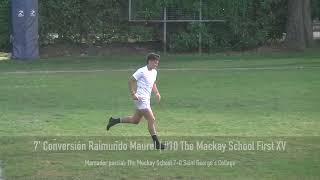 Highlights The Mackay School First XV 26-0 Saint George's First XV