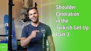 Shoulder Centration in the TGU part 3 | Week 28 | Movement Fix Monday | Dr. Ryan DeBell