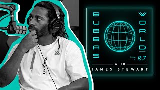 "JAMES STEWART RETIRED IN 2012!" // EP. 0.1 Bubba's World w/ James Stewart