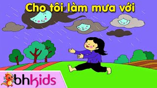 Cho Tôi Đi Làm Mưa Với - Cho Toi Di Lam Mua Voi Official Full HD