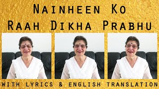 Nainheen Ko | Devotional Bollywood Song | Lyrics & English translation | Taru Devani | A Cappella