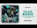 Meek Mill - Splash Warning Ft. Future, Roddy Ricch & Young Thug (Championships)