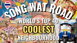 🇹🇭FOOD adventure in Song Wat Road! Exploring one of the WORLD'S COOLEST neighbourhoods