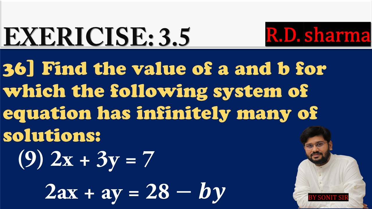 44 | 2x+3y=7 2ax+ay=28-by |find Value Of A And B For The Which Of ...