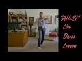 Ah Si!, Line Dance Lesson