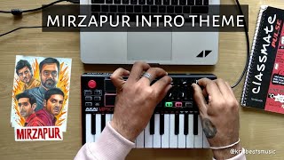 Mirzapur Intro theme (cover) | Amazon Original