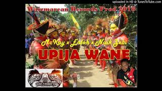 Upija Wane - Mckay x Enloh x Naik Zebi(PNG MUSIC 2018)