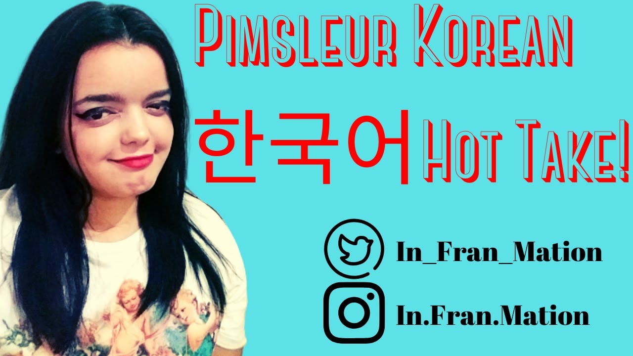 💜Pimsleur Korean 한국어 Hot Take! | Infranmation - YouTube