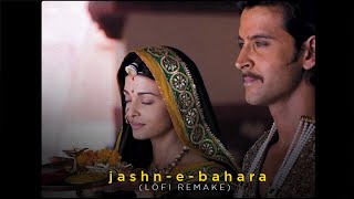 Jashn-E-Bahaaraa - Javed Ali, AR Rahman (Gravero & Veerdo Lofi Remake) | Jodhaa Akbar