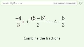 Linear equation with one unknown: Solve (2(x+4))/3=2x-4 step-by-step solution