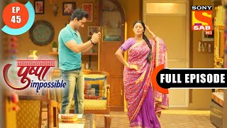 A True Friend - Pushpa Impossible - Ep 45 - Full Episode - 27 July  2022