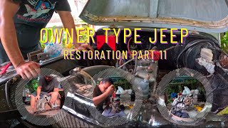 OWNER TYPE JEEP RESTORATION TOYOTA 4K SPEED EPISODE 11