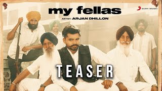 Arjan Dhillon - My Fellas | Official Teaser |Latest Punjabi Song 2020