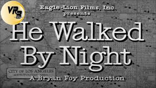 He walked by Night - restored by VRB (Film-Noir, Crime 1948)