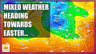 Ten Day Forecast: Mixed Weather Heading Towards Easter...