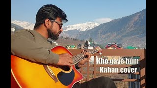 Kho gaye hum kahan Cover | Prateek Kuhad & Jasleen Royal song