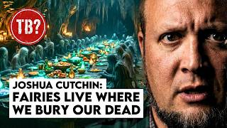 The Basement: Joshua Cutchin | Fairies, Bigfoot, and the Connection Nobody Saw Coming