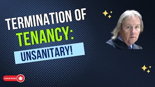 Termination of Tenancy: Unsanitary!