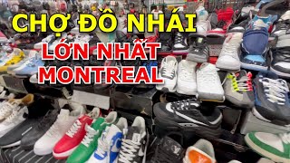 BÊN TRONG CHỢ BÁN ĐỒ NHÁI LỚN NHẤT Ở MONTREAL BÁN ĐỦ ĐỒ HIỆU GIÁ SIÊU RẺ