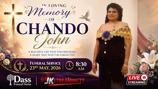 The Funeral Service Of CHANDO JOHN