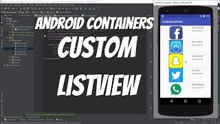 Android Containers Tutorial 30 - Custom ListView