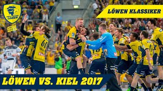 Löwen Klassiker aus der HBL-Saison 2016/17: Löwen vs. THW Kiel in voller Länge