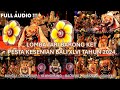 FULL AUDIO LOMBA BAPANG BARONG KET | PESTA KESENIAN BALI XLVI TAHUN 2024