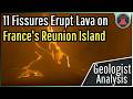 11 Fissures Erupt Lava on France's Reunion Island; New Eruption Begins