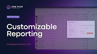 Beautiful and Clear Reporting with One Page Inventory's Report Builder