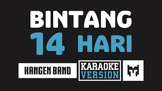 Karaoke Kangen Band Bintang 14 Hari