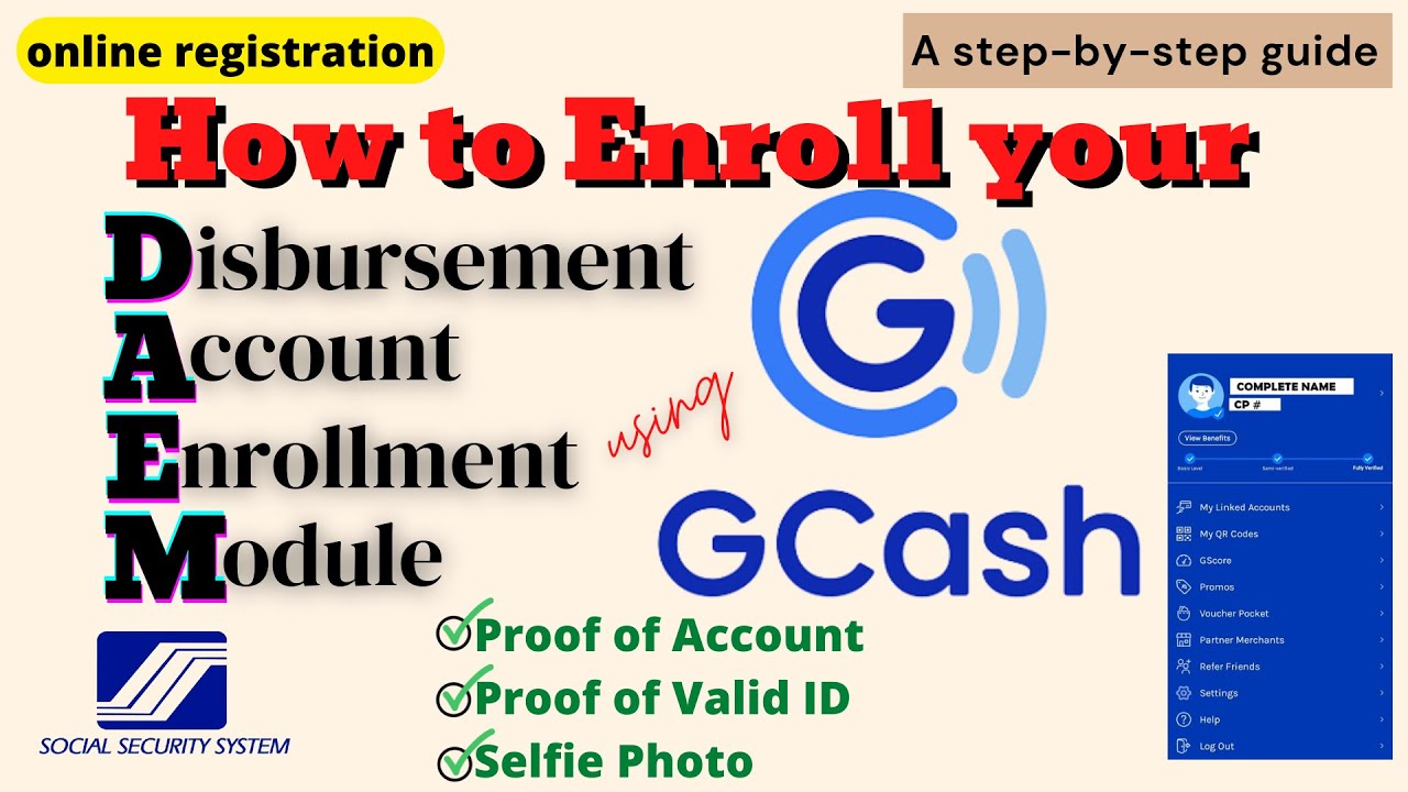 SSS GCASH Disbursement Account Enrollment Module Step By Step Guide ...