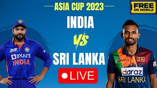 India Vs Sri Lanka Asia Cup 2023 Live: IND vs SL Live Score, Commentary, Live updates from Colombo