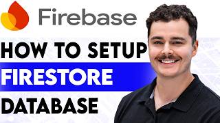 How To Setup Firebase Firestore Database [2026 guide]
