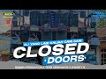 DJ CLOSED DOORS || YANG KALIAN CARI 