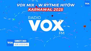 KARNAWAŁ w Rytmie Hitów 2025 - OFICJALNY MIX VOX FM