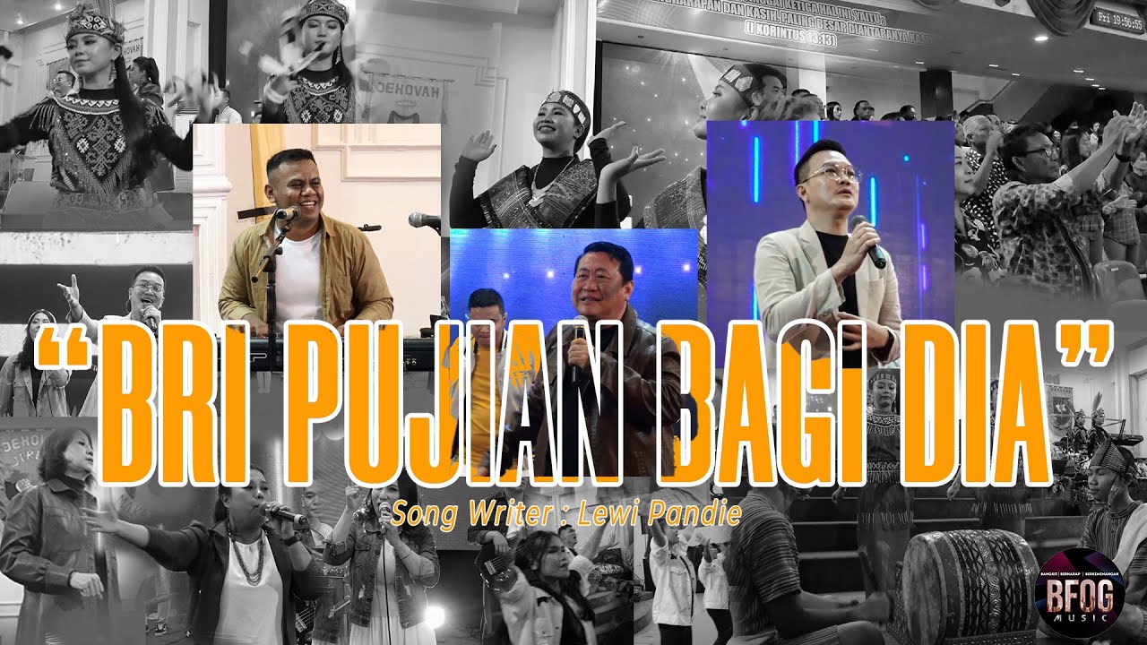 BFOG Music - B'ri Pujian Bagi Dia - Lagu Rohani (Official Video) - YouTube