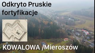 MIEROSZÓW/ KOWALOWA - ODKRYTO FORTYFIKACJE PRUSKIE