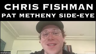 Chris Fishman (Pat Metheny Side-Eye) - The ProgCast with Gregg Bendian