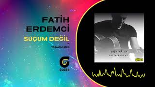 Fatih Erdemci - Suçum Değil (Yaşamak Zor)