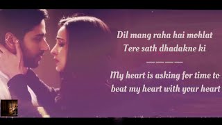 Dil Mang Raha Hai Song Lyrics English Translation || Yasser Desai || Sanjeev Darshan || Ghost