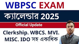 WBCS, PSC CLERKSHIP, MISC SERVICE Recruitment 2025 | Official Update | Wbpsc Annual Exam Calender