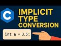 C Programming Basics: Implicit Type Conversion You Must Know